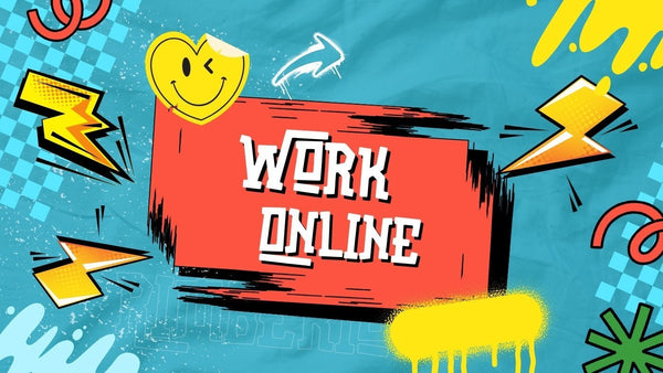 Work Online lettering on a colorful pop-art background with lightning bolts and a smiley face