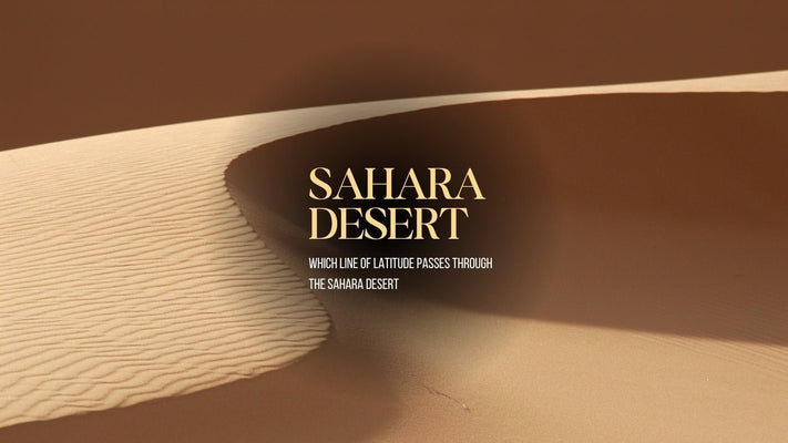 Which line of latitude passes through the Sahara desert?