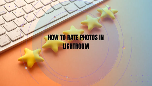 Lightroom interface showing photo thumbnails with star ratings and color labels to organize images