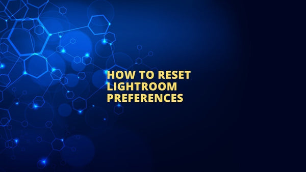 Lightroom Classic dialog prompting to reset preferences