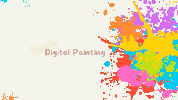Beginning Digital Painting title beside colourful paint splashes on a cream background