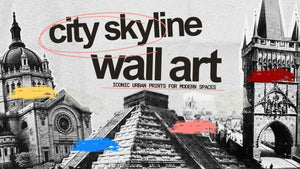 City Skylines Wall Art: Bring Urban Beauty Into Your Space