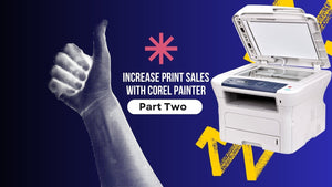 Increase Print Sales with Corel Painter Part 2