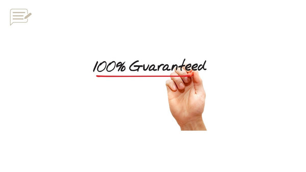 100% Satisfaction Guarantee